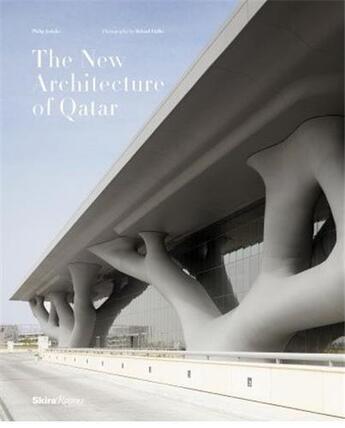 Couverture du livre « The new architecture of qatar » de Jodidio aux éditions Rizzoli