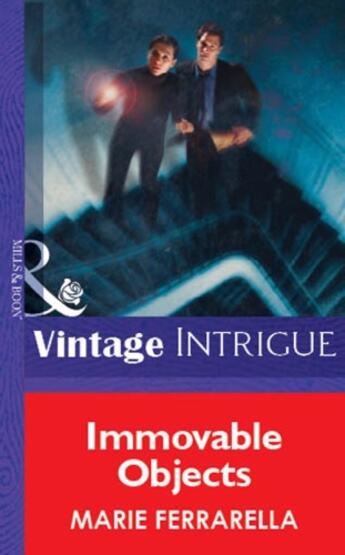 Couverture du livre « Immovable Objects (Mills & Boon Vintage Intrigue) » de Marie Ferrarella aux éditions Mills & Boon Series