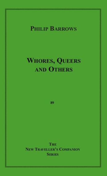 Couverture du livre « Whores, Queers and Others » de Philip Barrons aux éditions Epagine