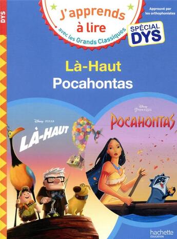 Couverture du livre « Disney - special dys (dyslexie) : la-haut/pocahontas » de Albertin/Viron aux éditions Hachette Education