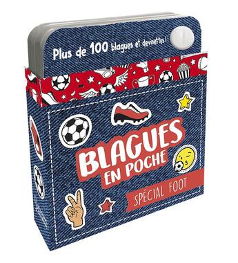 Couverture du livre « Blagues en poche ; spécial foot » de Aurore Meyer aux éditions Larousse