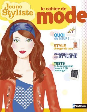 Couverture du livre « JEUNE STYLISTE : le cahier de mode » de Pascale D' Andon aux éditions Nathan