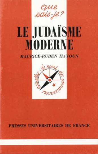 Couverture du livre « Le judaisme moderne qsj 2458 » de Maurice-Ruben Hayoun aux éditions Que Sais-je ?