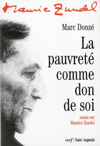 Couverture du livre « La Pauvreté comme don de soi » de Donze Marc aux éditions Cerf