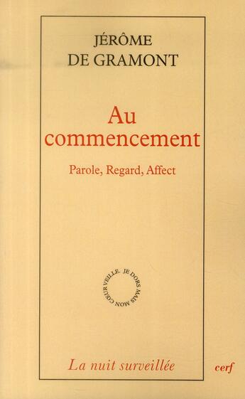Couverture du livre « Au commencement » de Jerome De Gramont aux éditions Cerf
