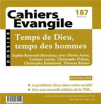 Couverture du livre « Cahiers evangile - numero 187 temps de dieu, temps des hommes » de  aux éditions Cerf