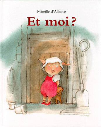 Couverture du livre « Et moi » de Mireille D Allance aux éditions Ecole Des Loisirs