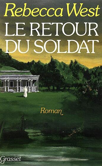 Couverture du livre « LE RETOUR DU SOLDAT » de Rebecca West aux éditions Grasset