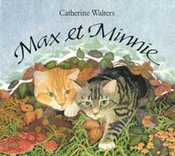 Couverture du livre « Max et minnie » de Walters-C aux éditions Grasset