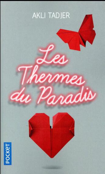 Couverture du livre « Les thermes du paradis » de Akli Tadjer aux éditions Pocket