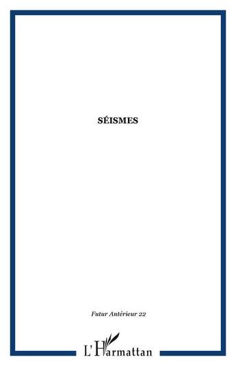 Couverture du livre « Seismes - vol22 » de  aux éditions Editions L'harmattan