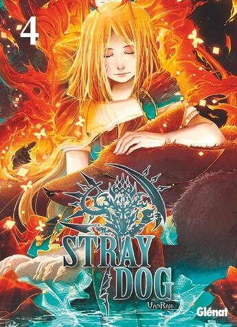 Couverture du livre « Stray dog Tome 4 » de Vanrah aux éditions Glenat