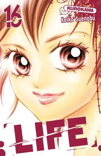 Couverture du livre « Life Tome 16 » de Keiko Suenobu aux éditions Kurokawa