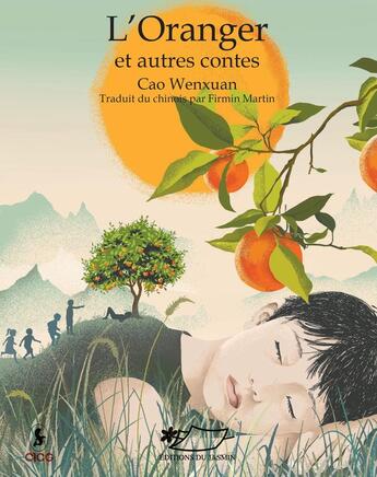 Couverture du livre « L'oranger » de Cao Wenxuan aux éditions Jasmin