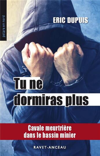 Couverture du livre « Tu ne dormiras plus » de Eric Dupuis aux éditions Aubane