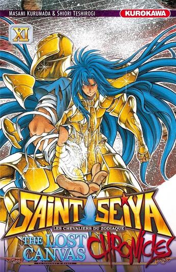 Couverture du livre « Saint Seiya - the lost Canvas ; chronicles Tome 11 » de Masami Kurumada et Shiori Teshirogi aux éditions Kurokawa