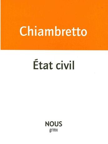 Couverture du livre « État civil » de Sonia Chiambretto aux éditions Nous