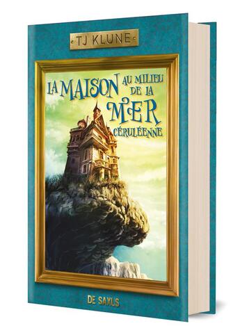 Couverture du livre « La maison au milieu de la mer céruléenne » de Tj Klune aux éditions De Saxus