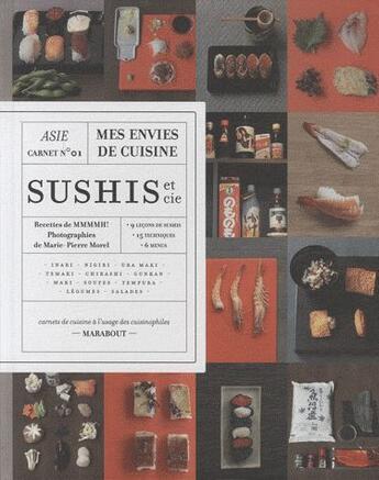 Couverture du livre « Sushis et Cie » de Mmmmh aux éditions Marabout