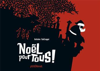 Couverture du livre « Noël pour tous ! » de Guillope-A aux éditions Glenat Jeunesse