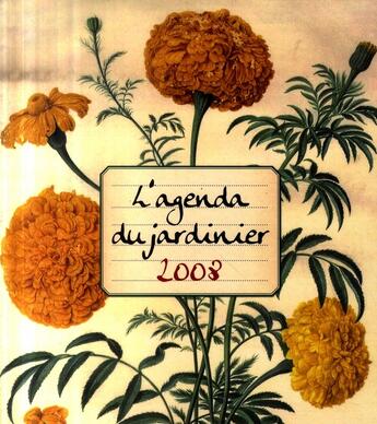 Couverture du livre « Agenda du jardinier (édition 2008) » de  aux éditions Prat Prisma
