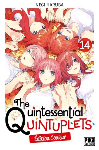 Couverture du livre « The Quintessential Quintuplets Tome 14 » de Negi Haruba aux éditions Pika