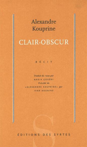 Couverture du livre « Clair-obscur » de Alexandre Kouprine aux éditions Table Ronde