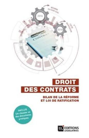 Couverture du livre « Droit des contrats ; bilan de la réforme et loi de ratification » de  aux éditions Editions Legislatives