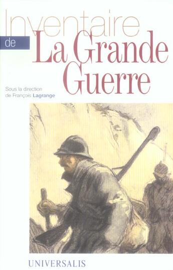 Couverture du livre « Inventaire de la grande guerre » de Francois Lagrange aux éditions Universalis