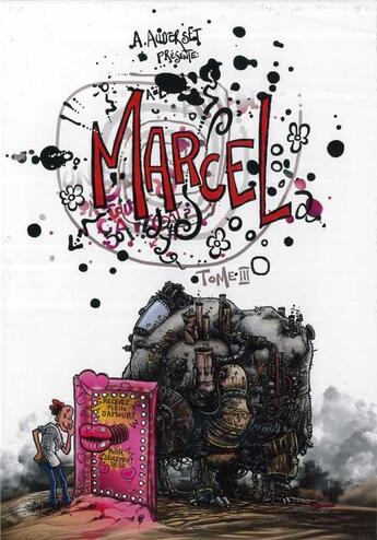 Couverture du livre « Marcel Tome 3 » de Alain Auderset aux éditions Alain Auderset