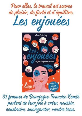 Couverture du livre « Les enjouées : la joie des femmes actives » de Jean-Eric Fray aux éditions La Huppe Messagere