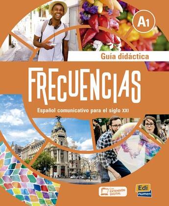 Couverture du livre « Frecuencias ; guía didáctica ; A1 » de Marina Garcia Cazorla et Jesus Esteban Bernal aux éditions Edinumen