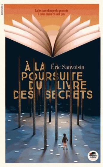 Couverture du livre « À la poursuite du livre des secrets » de Eric Sanvoisin aux éditions Oskar