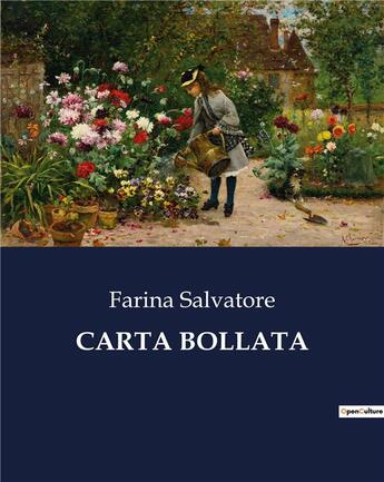 Couverture du livre « CARTA BOLLATA » de Farina Salvatore aux éditions Culturea