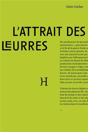 Couverture du livre « L'attrait des leurres » de Garlan Alain aux éditions Hippocampe