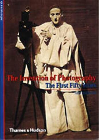 Couverture du livre « The invention of photography (new horizons) » de Quentin Bajac aux éditions Thames & Hudson