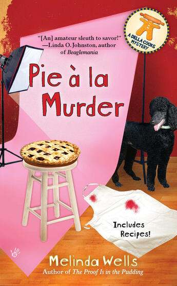 Couverture du livre « Pie A La Murder » de Wells Melinda aux éditions Penguin Group Us