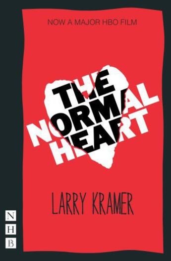 Couverture du livre « The Normal Heart (NHB Modern Plays) » de Kramer Larry aux éditions Hern Nick Digital