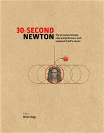 Couverture du livre « 30 second newton » de Brian Clegg aux éditions Ivy Press