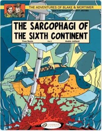 Couverture du livre « The Sarcophagi of the Sixth Continent t.2 » de Andre Juillard et Yves Sente aux éditions Cinebook