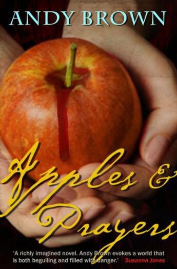 Couverture du livre « Apples and Prayers » de Brown Andy aux éditions Dean Street Press