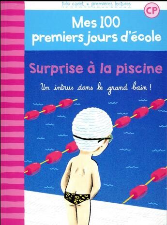 Couverture du livre « Surprise à la piscine ; un intrus dans le grand bain ! » de Mathilde Brechet et Amandine Laprun aux éditions Gallimard-jeunesse