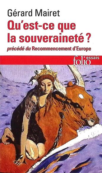 Couverture du livre « Qu'est-ce que la souveraineté ? » de Gerard Mairet aux éditions Folio