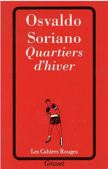 Couverture du livre « Quartiers d'hiver » de Osvaldo Soriano aux éditions Grasset