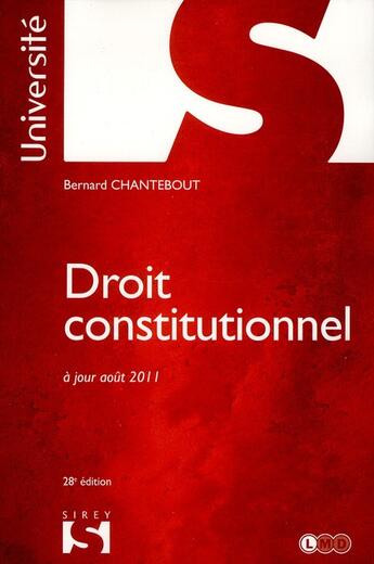 Couverture du livre « Droit constitutionnel (28e édition) » de Bernard Chantebout aux éditions Sirey