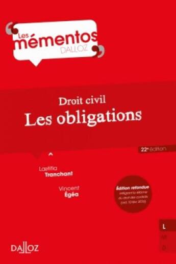 Couverture du livre « Droit civil ; les obligations » de Laetitia Tranchant et Gerard Legier et Vincent Egea aux éditions Dalloz