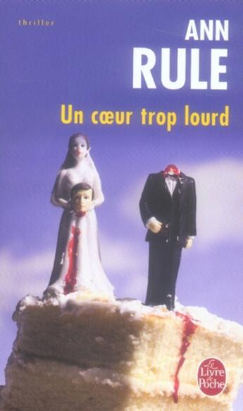 Couverture du livre « Un coeur trop lourd » de Rule-A aux éditions Le Livre De Poche