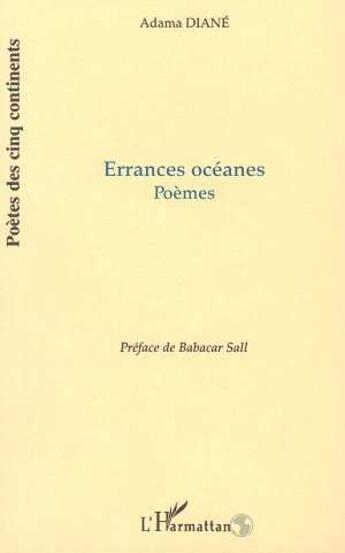 Couverture du livre « Errances oceanes - poemes » de Adama Diane aux éditions Editions L'harmattan