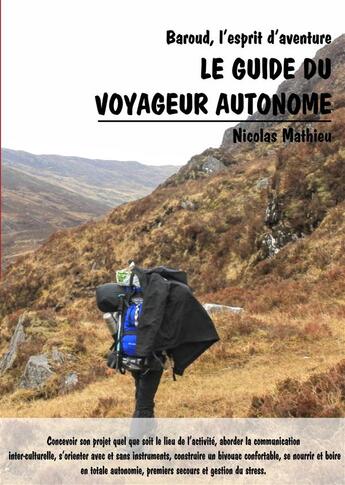 Couverture du livre « Le guide du voyageur autonome » de Nicolas Mathieu aux éditions Books On Demand