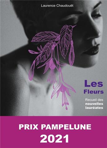 Couverture du livre « Les fleurs » de Laurence Chaudouet et France Bouyrou aux éditions Books On Demand